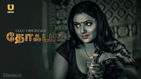 tamil sex web series|Tohfa Tamil Ullu Web Series » MXSeries